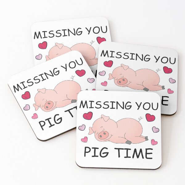 Item preview, Missing You Pig Time Funny Quote designed and sold by DesignHouse07.