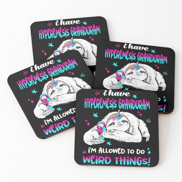 Item preview, I have Hyperemesis Graviduram i'm allowed to do Weird Things designed and sold by ElizabethS809.