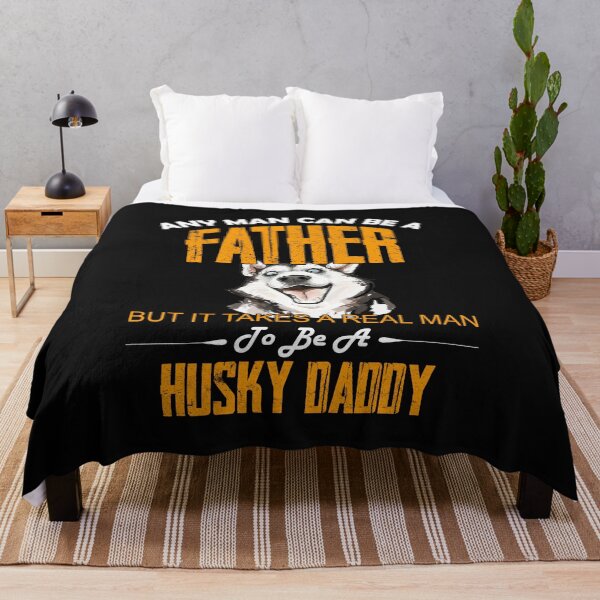 Item preview, Any man can be a father but it takes a real man to be a Husky Daddy designed and sold by DuongBui.