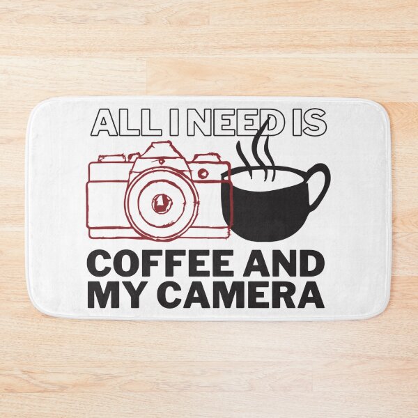 Item preview, All I Need is Coffee and My Camera designed and sold by mareabello.