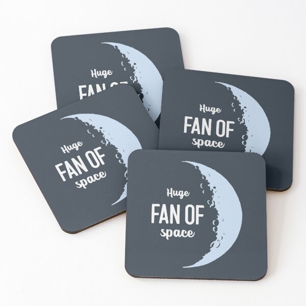 Item preview, Huge Fan of Space designed and sold by DeepSpaceDesigns.