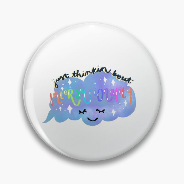 Item preview, Just thinking bout intersectionality designed and sold by ashthevampire.
