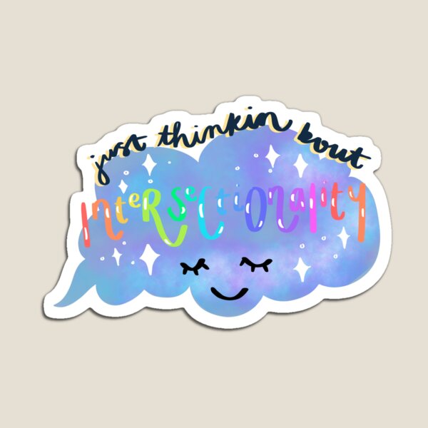 Item preview, Just thinking bout intersectionality designed and sold by ashthevampire.