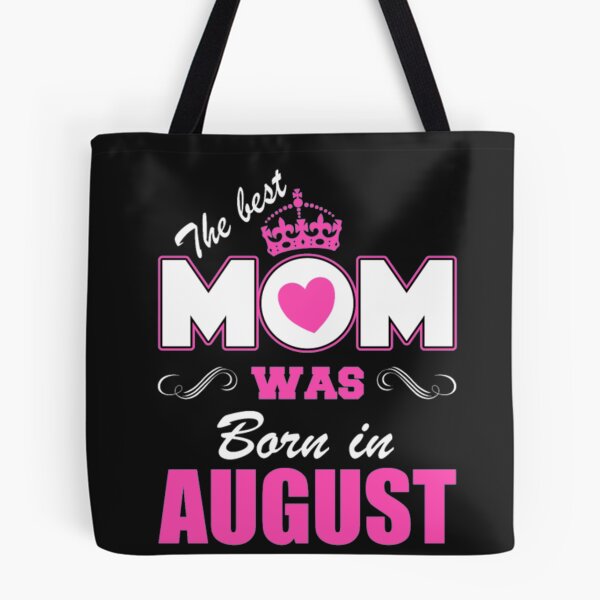 Item preview, August Mom Present Gift Mother Day Birthday designed and sold by Clavitaps.