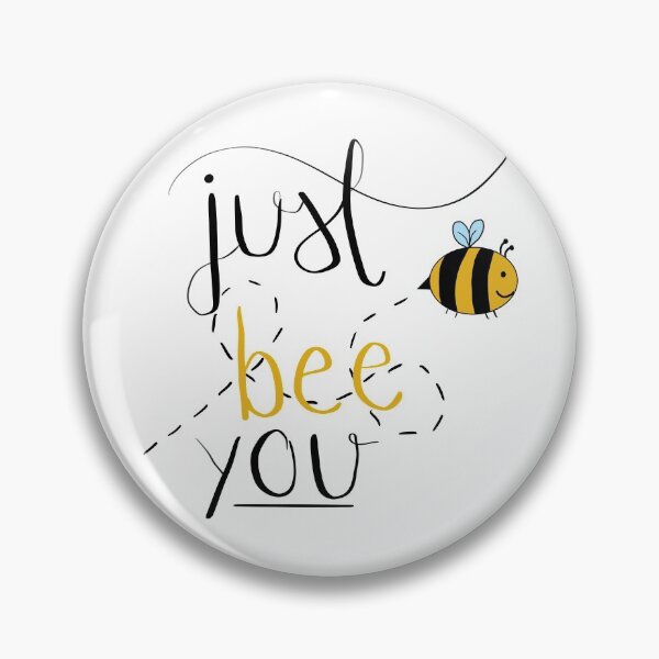 Item preview, Just bee you designed and sold by sylviekpdx.