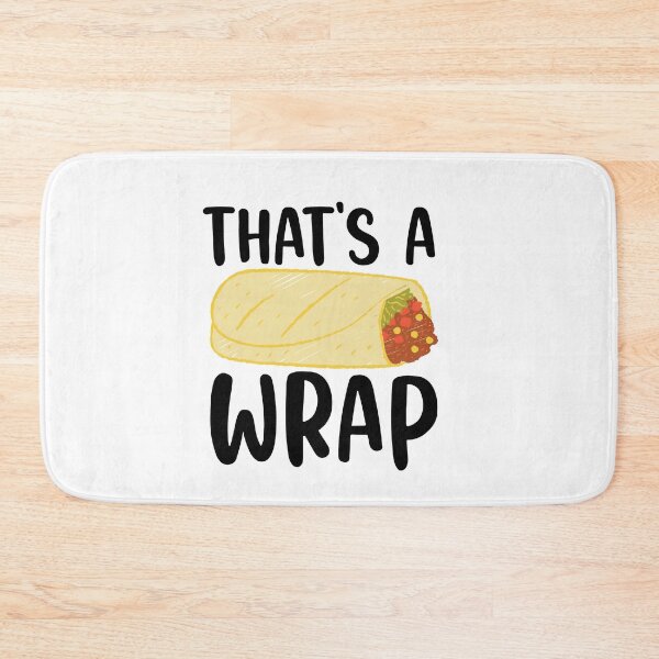 Item preview, That's A Wrap Food Pun Quote designed and sold by AritraSur.