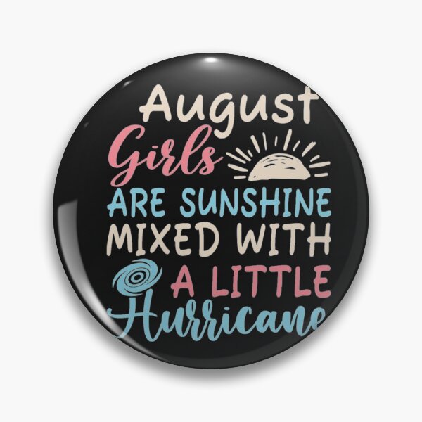 Item preview, August girl are sunshine mixed hurricane designed and sold by Clavitaps.