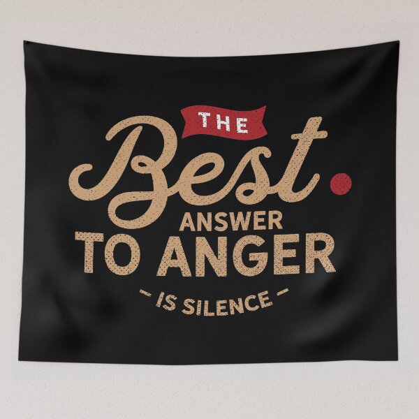 Item preview, The Best Answer To Anger Is Silence - Motivational Quotes designed and sold by ildafdhome.