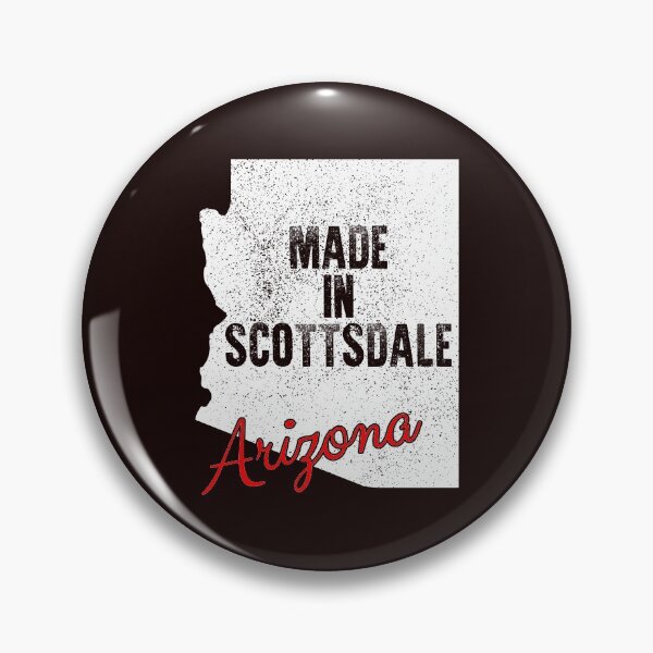 Item preview, Made In Scottsdale designed and sold by RightWing1776.