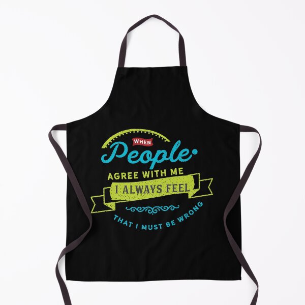 Item preview, When People Agree With Me I Always Feel That I Must Be Wrong- Motivational Quotes designed and sold by ildafdhome.