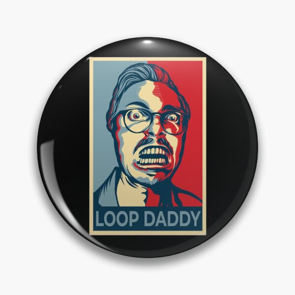 Item preview, Loop Daddy designed and sold by nosnhoj15.