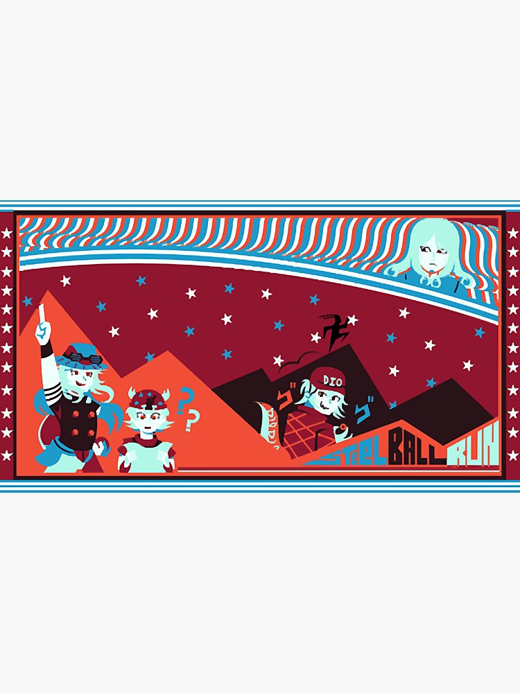 "STEEL BALL RUN " Sticker by Mayne02 Redbubble