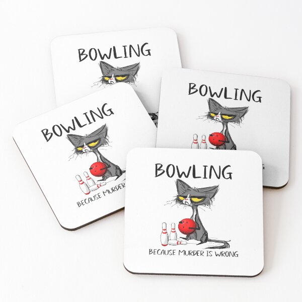 Item preview, Bowling because Murder is Wrong-Best Ideas for cat lovers  designed and sold by bambiai.