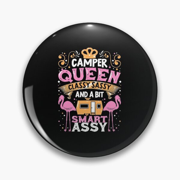 Item preview, Camper Queen Classy Sassy Smart Assy Funny Camping RV Gifts  designed and sold by bambiai.