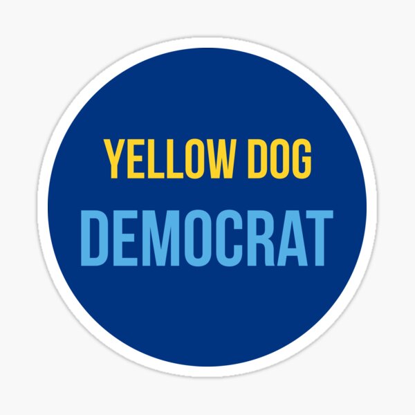 Yellow Dog Democrat Gifts & Merchandise Redbubble