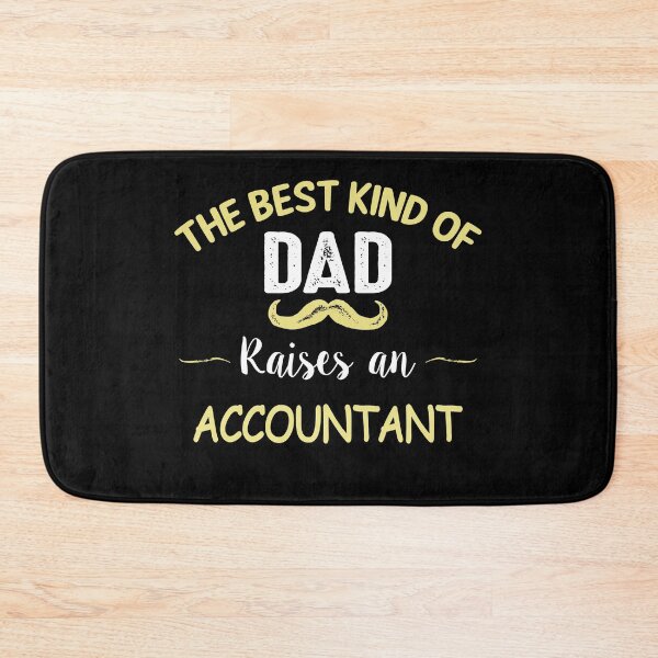 Item preview, THE BEST KIND OF DAD RAISES AN ACCOUNTANT designed and sold by T-shirtgallery.