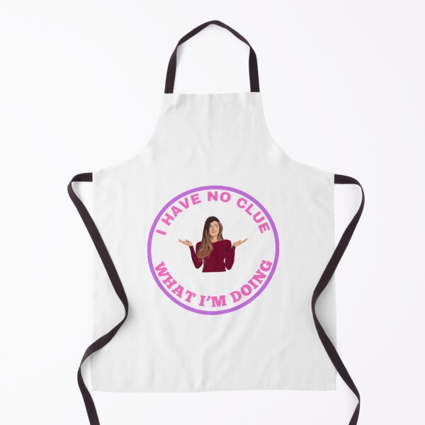 Item preview, I Have No Clue What I’m Doing funny woman designed and sold by LethalIy-Yours.