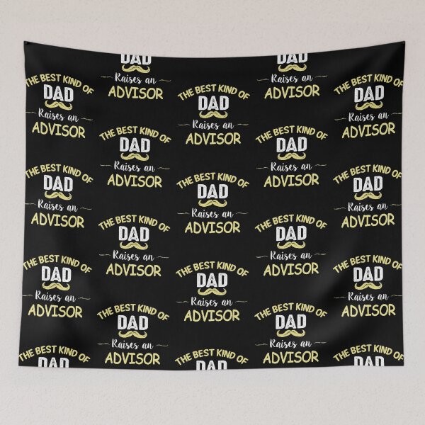 Item preview, THE BEST KIND OF DAD RAISES AN ADVISOR designed and sold by T-shirtgallery.