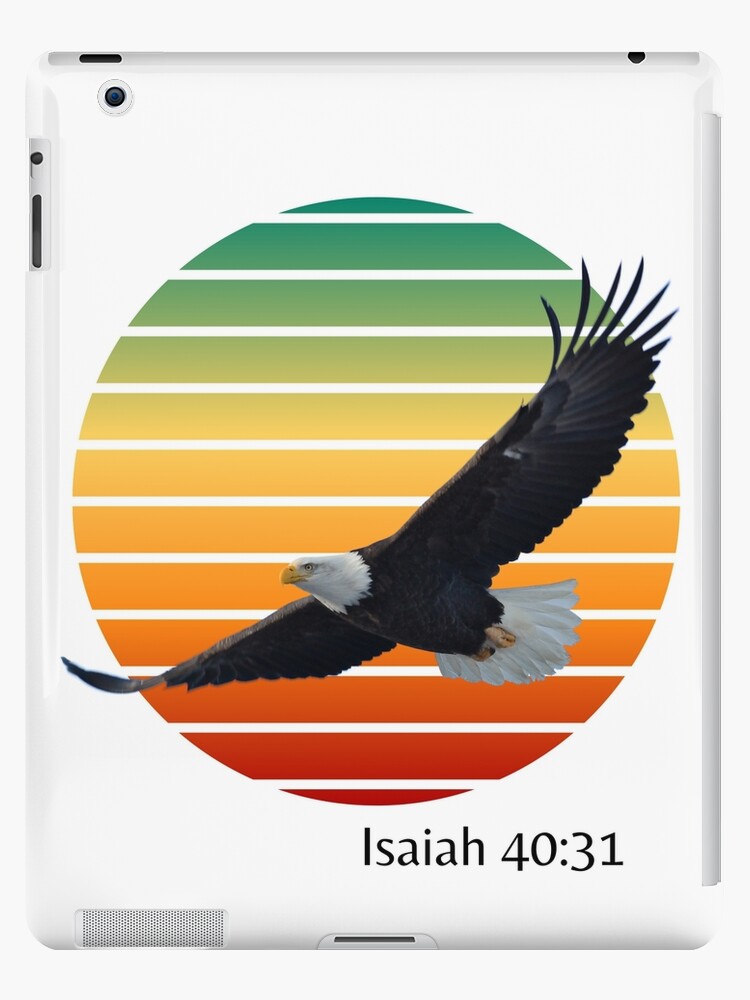 Funda y vinilo para iPad «Versículo de la Biblia Isaías 40:31 Vuela con  alas como águilas» de GeoTeasters | Redbubble