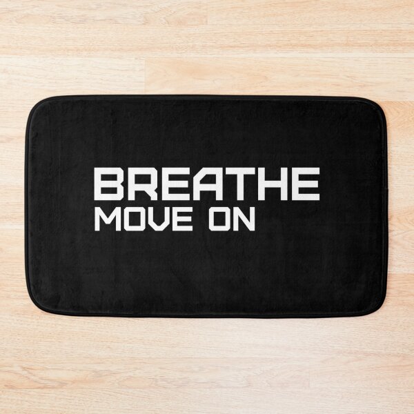 Item preview, Breathe Move on designed and sold by Texterous.
