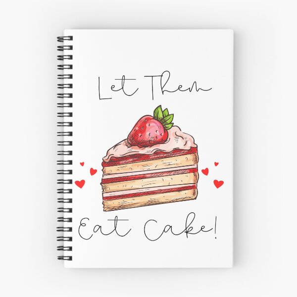 Item preview, Let Them Eat Cake! Sarcastic Sayings Cake Lovers designed and sold by Tasha McGlashan.