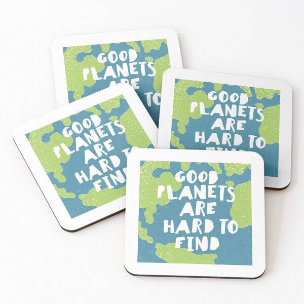 Item preview, Good Planets Are Hard To Find designed and sold by VantageBrain.