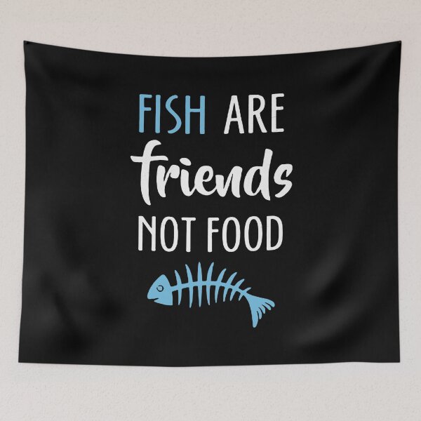Item preview, Fish Are Friends Not Food designed and sold by VantageBrain.