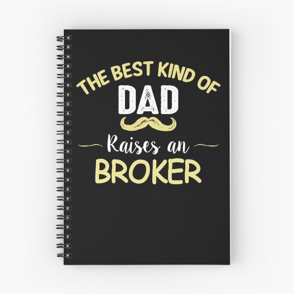 Item preview, THE BEST KIND OF DAD RAISES AN BROKER designed and sold by T-shirtgallery.