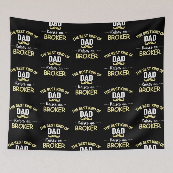 Item preview, THE BEST KIND OF DAD RAISES AN BROKER designed and sold by T-shirtgallery.