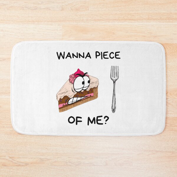 Item preview, Wanna Piece of Me Funny Baking Addict Funny Baking designed and sold by Tasha McGlashan.