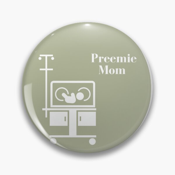 Item preview, Preemie Mom designed and sold by andrea0400.