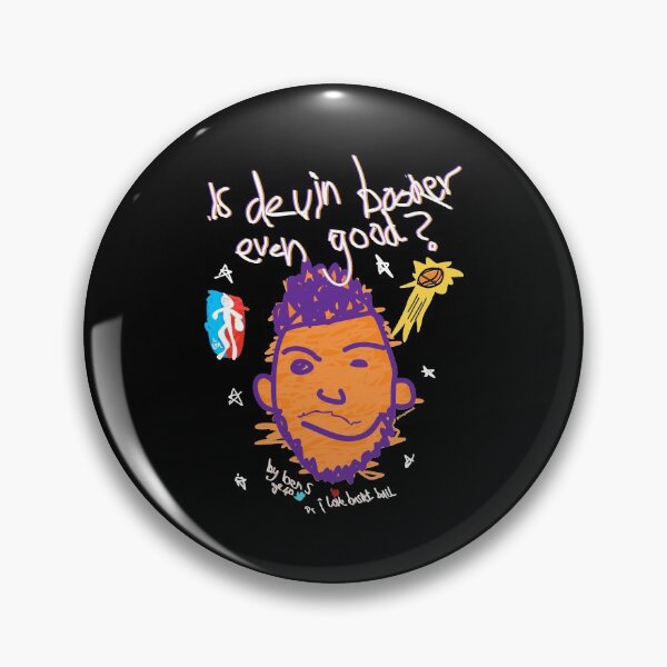 Item preview, Is Devin Booker Even Good designed and sold by PhoenixSunsBall.