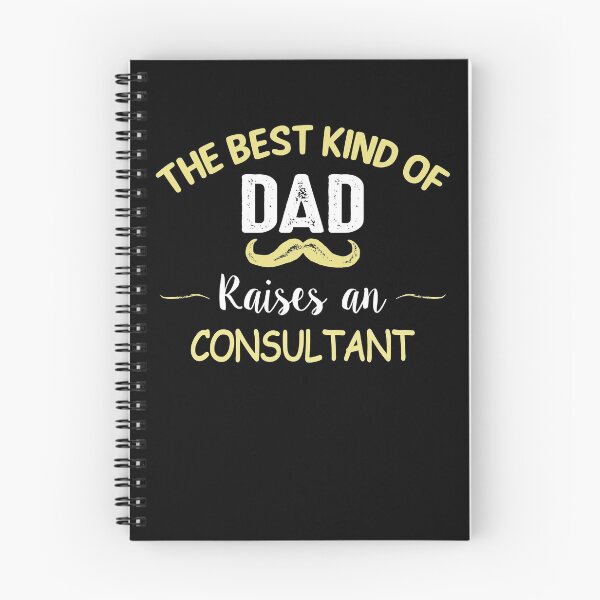 Item preview, THE BEST KIND OF DAD RAISES AN CONSULTANT designed and sold by T-shirtgallery.