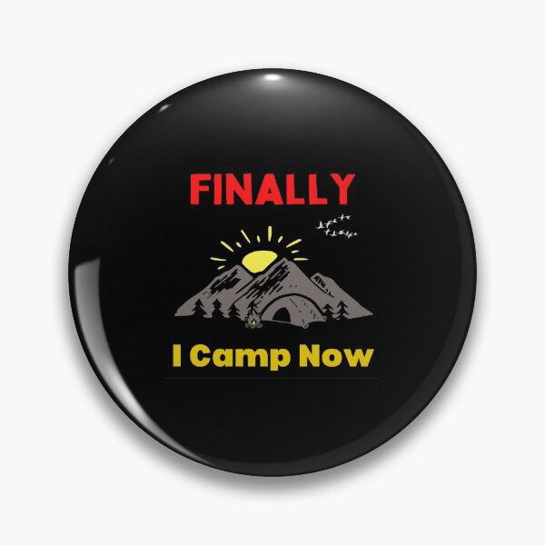 Item preview, Apparently I Camp Now - Hiking And Camping Lovers designed and sold by chetan786.