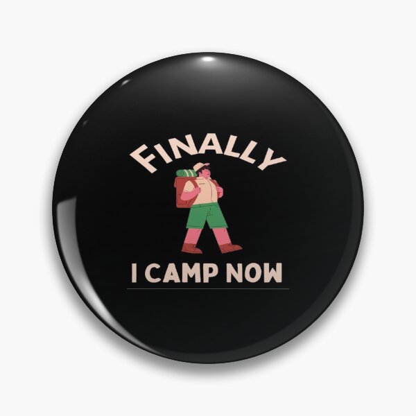 Item preview, Apparently I Camp Now - Hiking And Camping Lovers designed and sold by chetan786.