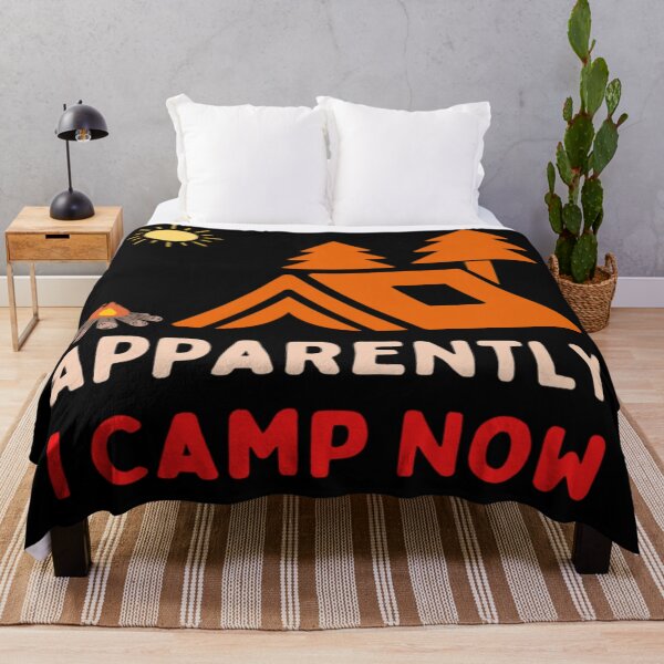 Item preview, Apparently I Camp Now - Hiking And Camping Lovers designed and sold by chetan786.