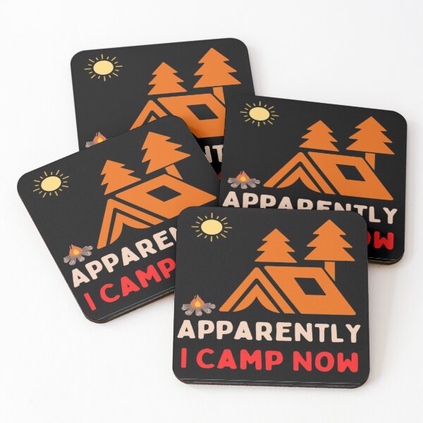 Item preview, Apparently I Camp Now - Hiking And Camping Lovers designed and sold by chetan786.