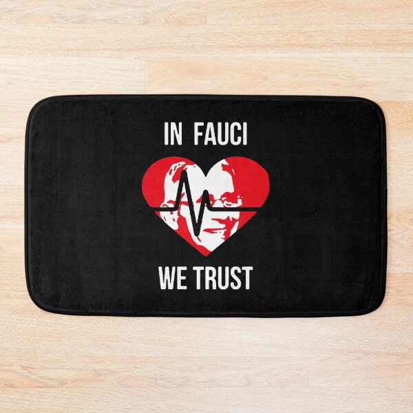 Item preview, In Fauci We Trust designed and sold by VantageBrain.