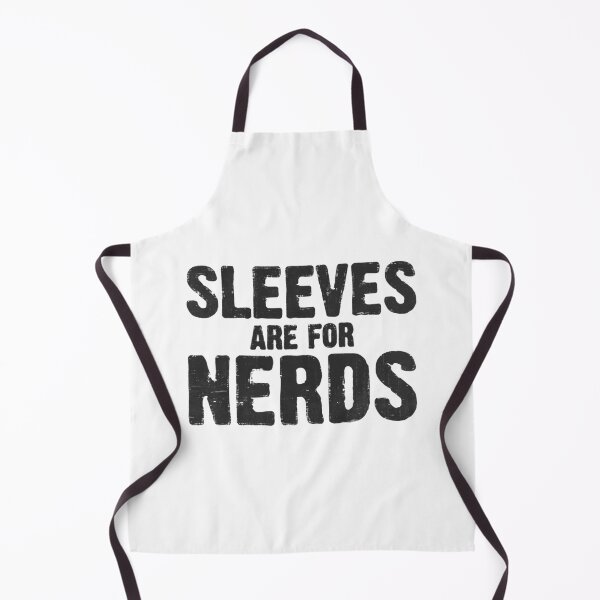 Item preview, Sleeves are for Nerds designed and sold by VantageBrain.