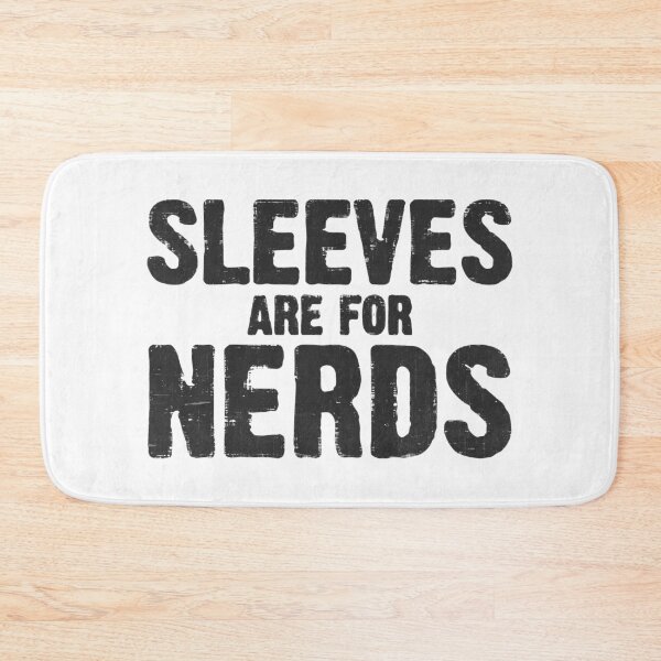Item preview, Sleeves are for Nerds designed and sold by VantageBrain.