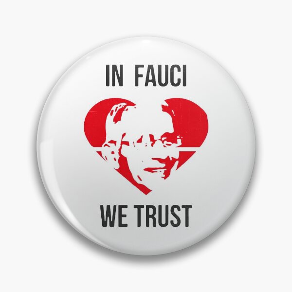 Item preview,  In Fauci We Trust designed and sold by VantageBrain.