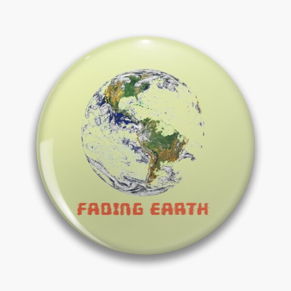 Item preview, Fading Earth Save Planet Earth designed and sold by DTEH.