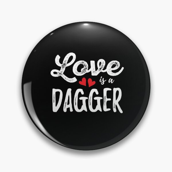 Item preview, Love Is A Dagger designed and sold by AmberSiraj.