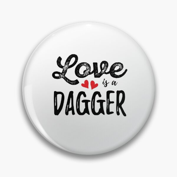 Item preview, Love Is A Dagger designed and sold by AmberSiraj.