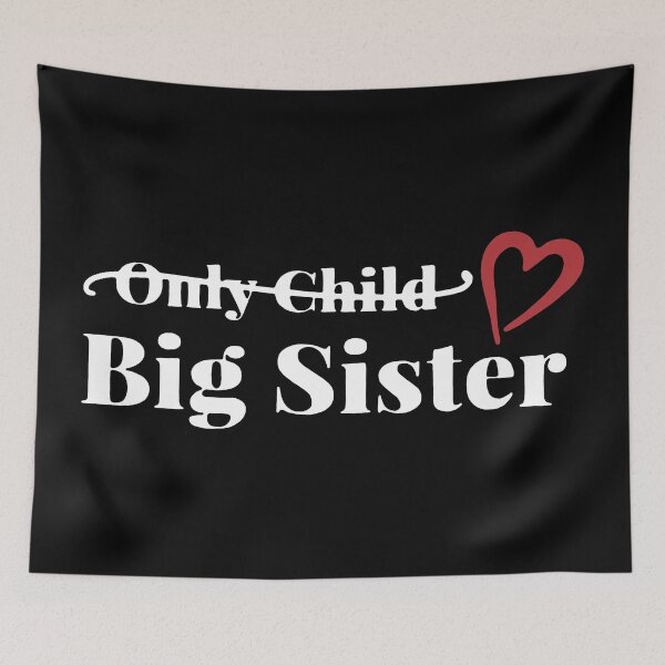 Item preview, Only Child Big Sister designed and sold by VantageBrain.