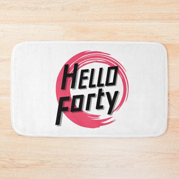 Item preview, Hello Forty Shirt designed and sold by Bold Habit Co..