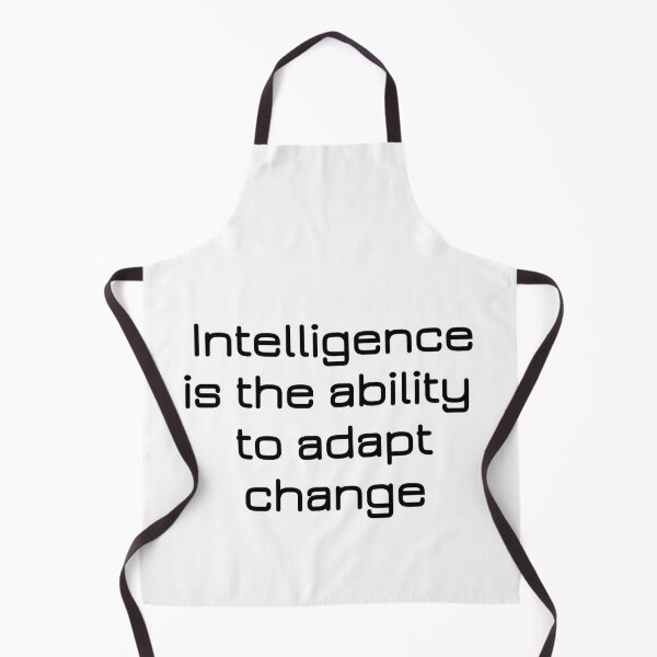 Item preview, Intelligence is the ability to adapt change designed and sold by Lakki-s.