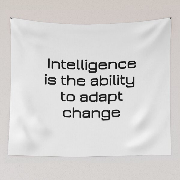Item preview, Intelligence is the ability to adapt change designed and sold by Lakki-s.