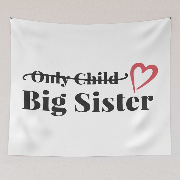 Item preview, Only Child Big Sister designed and sold by VantageBrain.