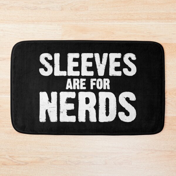Item preview, Sleeves are for Nerds designed and sold by VantageBrain.